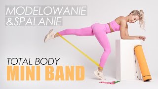 TRENING Z GUMAMI MINI BAND  CAŁE CIAŁO  MODELOWANIE amp SPALANIE 💦  TOTAL BODY  Agata Zając [upl. by Adorne]