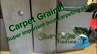 Importance of Marine Carpet grain direction Boat carpeting tips [upl. by Giah]