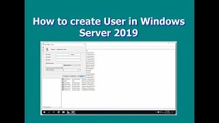 How to create User in Windows Server 2019 [upl. by Aidnyl]