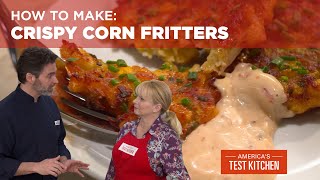 How to Make Crispy Corn Fritters [upl. by Bocock]