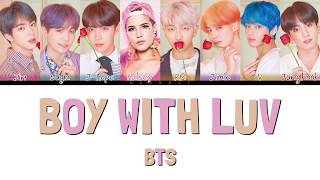 BTS 방탄소년단  Boy With Luv 작은 것들을 위한 시 feat Halsey Color Coded Lyrics EngRomHan가사 [upl. by Ecirtael]