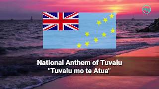 National Anthem of Tuvalu  Tuvalu mo te Atua [upl. by Keung]