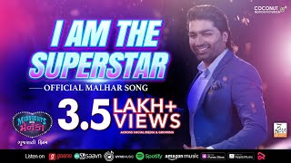 I Am The Superstar  Video Song  Malhar Thakar  Midnights With Menka [upl. by Aicenat]