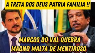 Deu briga entre os bolsonaro Senador Marcos do Val chama magno malta de mentiroso [upl. by Aicileb482]