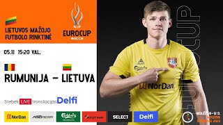 Europos mažojo futbolo čempionatas RUMUNIJA – LIETUVA [upl. by Yvi]