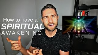 How to have a Spiritual Awakening 3 Hacks to Induce a Spiritual Awakening [upl. by Geer490]