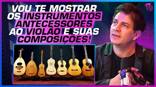 FABIO LIMA fala sobre MESTRE do VIOLÃO DILERMANDO REIS e INSTRUMENTOS ANTES da CHEGADA do VIOLÃO [upl. by Annadal]