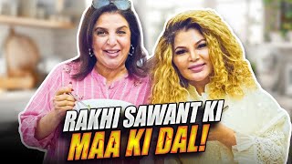 Rakhi Sawant Ki Maa Ki Dal Aur Baap Ke Chawal  FarahKhanK [upl. by Awuhsoj]