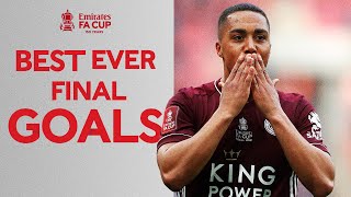 Gerrard Drogba Tielemans Lingard  Best EVER Final Goals  Emirates FA Cup 202122 [upl. by Ricky]