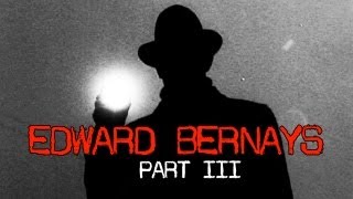 Edward Bernays 3 The Legacy [upl. by Ahsinrac35]