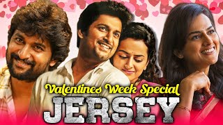 Jersey  जर्सी Valentines Week Special Hindi Dubbed Movie  Nani Shraddha Srinath [upl. by Loutitia]