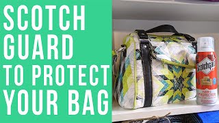 How to Use Scotch Guard to Protect your Finished Bag [upl. by Eirene]