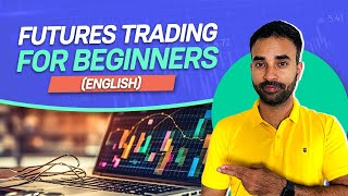 How To Trade Futures  Futures Trading For Beginners [upl. by Dermot]