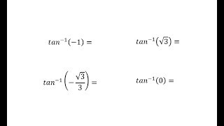 Evaluate Inverse Tangent Expressions Using the Unit Circle Nice Values [upl. by Cristen271]