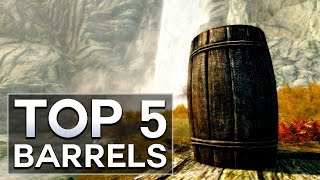 Skyrim  Top 5 Barrels [upl. by Yvon]