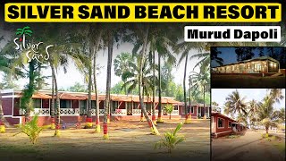 Silver Sand Beach Resort Dapoli  दापोली मधलं सर्वात सुंदर बीच रिसॉर्ट [upl. by Rebmetpes]