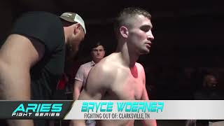 Aries Fight Series 6 Vincent Van Alstyne vs Bryce Woerner [upl. by Lindeberg]