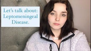 Let’s Talk About Leptomeningeal Disease [upl. by Jem931]