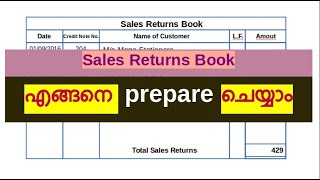 Sales Returns Book എങ്ങനെ തയ്യാറാക്കാം See description for other Day Books [upl. by Peregrine]