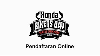 Tutorial Registrasi Online Honda Bikers Day 2018 [upl. by Leaw273]