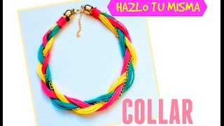 Collar de Moda 2016  Bisutería Paso a Paso [upl. by Euhc]