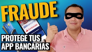 FRAUDES BANCARIOS Consejos para PROTEGER tus APP BANCARIAS 💳😱✅ [upl. by Lhok230]