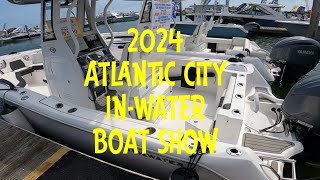 2024 Atlantic City InWater Boat Show Review boatshow boating epic [upl. by Evaleen]