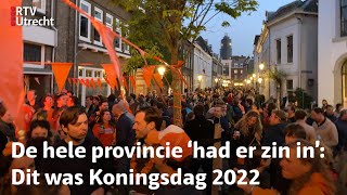 Koningsdag 2022 zat vol feesten en vrijmarkten  RTV Utrecht [upl. by Jesse]