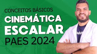 Cinemática Escalar Conceitos básicos  PAES UEMA 2024  Exercícios resolvidos [upl. by Armbruster580]