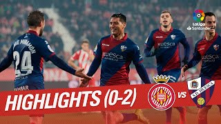 Highlights Girona FC vs SD Huesca 02 [upl. by Elrem]