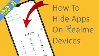 How To Hide Apps On Realme Devices  Realme 2 Pro Realme U1 Realme C1 Realme 2 [upl. by Ardnekahs38]