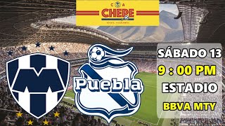 MONTERREY VS PUEBLA EN VIVO JORNADA 1 CLAUSURA 2024 [upl. by Airotcivairam731]