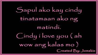 CiNDY BY MALABON THUGS  LYRiCS [upl. by Darla242]