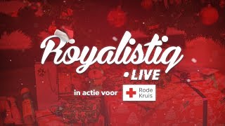 ROYALISTIQ LIVE  AFAS Circustheater Scheveningen Livestream [upl. by Asiil]