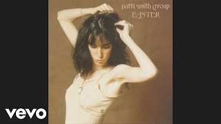 Patti Smith Group  Because the Night Official Audio [upl. by Daffi959]