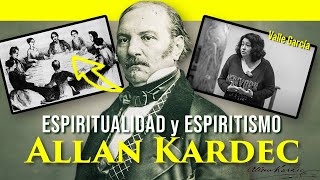 ⚫︎ ALLAN KARDEC Espiritismo Espiritualidad amp Mediums  Valle García [upl. by Calbert]