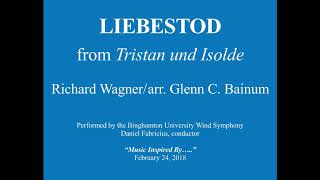 Liebestod from Tristan and Isolde  Richard Wagnerarr Glenn Bainum [upl. by Michele192]