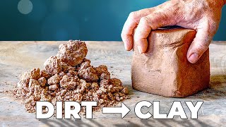 How To Make Clay At Home Its Just Dirt [upl. by Jaquenette770]