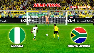 Nigeria vs South Africa  Penalty Shootout 2024  Semi Final  African Cup of Nations 2023  PES [upl. by Hubbard]