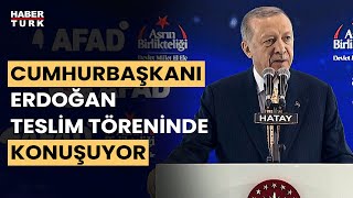 CANLI Cumhurbaşkanı Erdoğan Hatay’da Deprem Konutları Kura ve Anahtar Teslim Töreninde konuşuyor [upl. by Sirak]