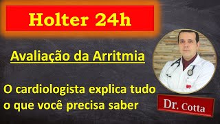 HOLTER 24 horas O que é Quais são as arritmias Quando devo me preocupar Para que serve [upl. by Urbanna90]