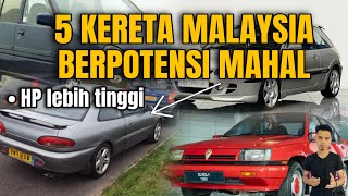 5 KERETA MALAYSIA BERPOTENSI MAHAL [upl. by Napas]