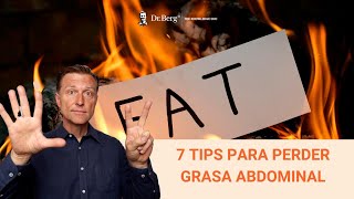 7 Tips para perder grasa abdominal [upl. by Oam508]