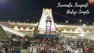 Tirumala Tirupati Temple latest video  Teluginti kitchen Tirumala Tirupati Balaji temple [upl. by Mame]