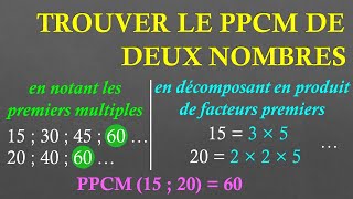 3e Trouver le Plus Petit Commun Multiple PPCM de deux nombres [upl. by Irianat]