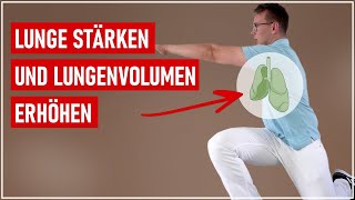 Training für die Lunge 3 Übungen zur stärkeren Lunge [upl. by Pennebaker]