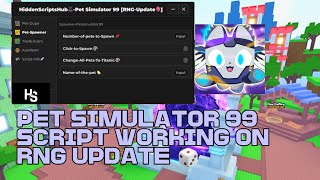 Pet Simulator 99 Script Pastebin  📦 RNGUpdate🎲 Spawn Pets Dupe Pets And More 🏷️📌 [upl. by Merlin]