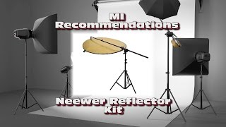 Neewer Reflector Kit on MI Recommendations [upl. by Fischer693]