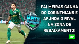 Palmeiras VENCE DÉRBI e DERRUBA António Oliveira do Corinthians  BATEPRONTO  02072024 [upl. by Muriel]