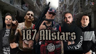 BONEZ MC · GZUZ · LX · SA4 · MAXWELL  187 ALLSTARS prod by Hybrid Beats [upl. by Bodkin]